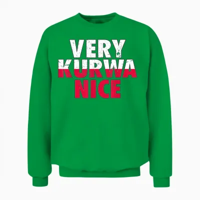 Very Kurwa Nice Polen Polska Polskie Eagle Unisex Sweatshirt - Irish Green