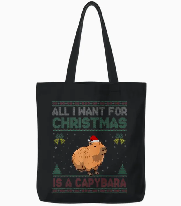 All I Want for Christmas Is a Capybara Ugly Tote Bags in Black