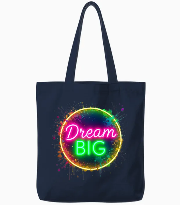 Dream Big 2025 in Bright Neon Letters Tote Bags in Navy