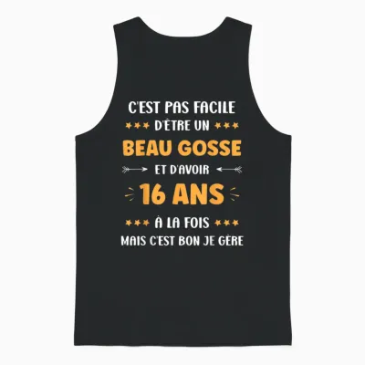 Humour Boy Teen 16 Years Old Handsome Kid Birthday 16 Years T-Shirt, Black, S Unisex Tank Top - Black