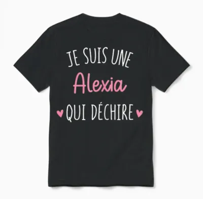 Personalised Women's Gift Name Alexia Qui Déchire T-Shirt, Black, Female X-Small Unisex T-Shirt - Black