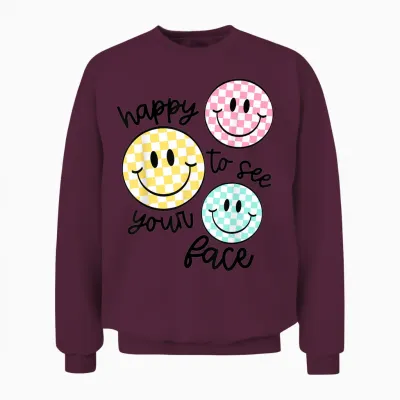 Happy to See Your Face Smile Face Teacher Back to School Unisex Sweatshirt - Maroon