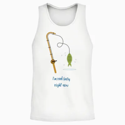 I'm Reel Busy Right Now Fishing Unisex Tank Top - White