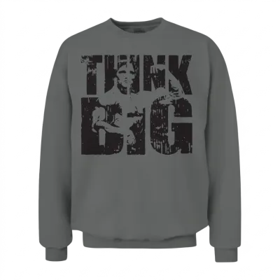 Think Big (arnold Schwarzenegger) Unisex Sweatshirt - Graphite Heather