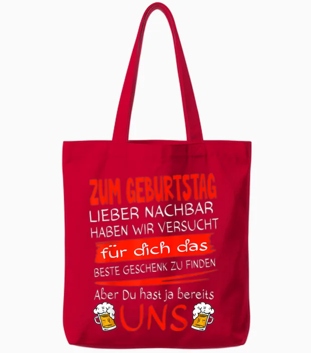 Nachbar Geschenk Lustig & Prost Auf Die Nachbarn Birthday Dear Neighbour T-Shirt, Men, Boys, Unisex, Short Sleeve, T-Shirt, Black, S, Eu 38/40 Tote Bags in Red