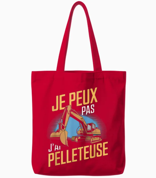 Je Peux Pas J'ai Pelleteuse Man Humour Construction Equipment Tote Bags in Red