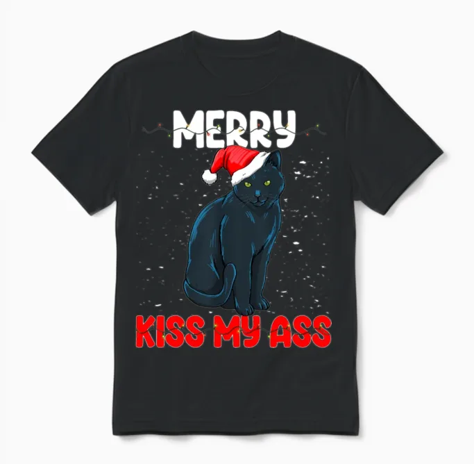 Merry Kiss My Ass Unisex T-Shirt in Black