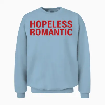 Hopeless Romantic Unisex Sweatshirt - Light Blue