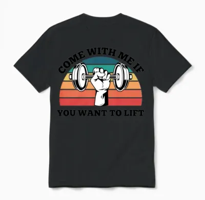 Come with Me if You Want to Lift Unisex T-Shirt - Black