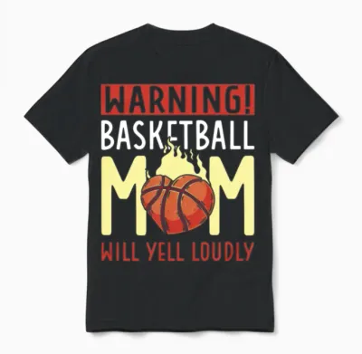 Warning Basketball Mom Will Yell Loudly Unisex T-Shirt - Black