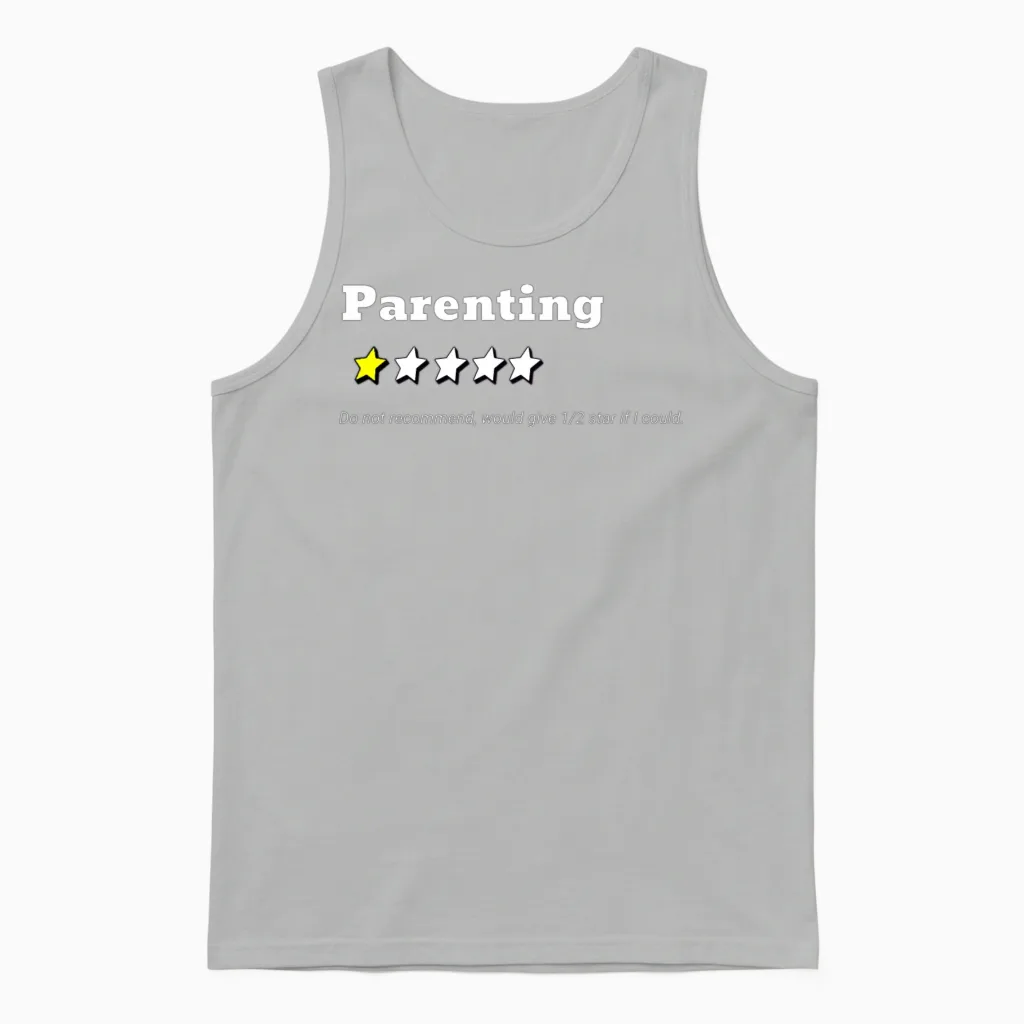 Parenting 1 Star Rating; Funny Parenting Gift; Unisex Tank Top in Ash