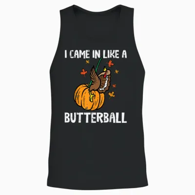 Came in Like a Butterball Funny Thanksgiving Men Women Unisex Tank Top - Black