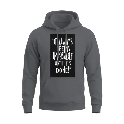 Impossible Can Be Done - Motivational Unisex Hoodie - Charcoal