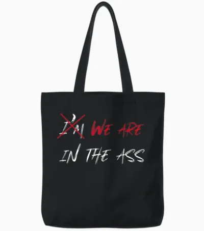 Funny Sayings, the Best Funny Sayings Tote Bags - Black