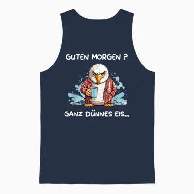 Guten Morgen? Ganz Dünnes Eis! Kaffee Spruch Lustig Möwen Unisex Tank Top - Navy