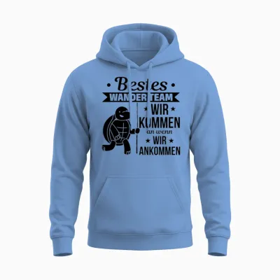Best Hiking Team We Arrive When We Arrive Hiking Unisex Hoodie - Carolina Blue