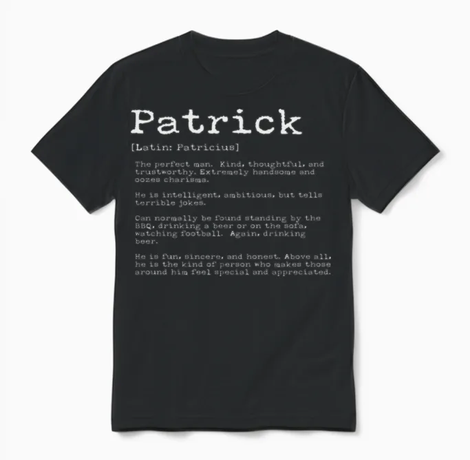 Funny Patrick Names Definition Funny Patrick Unisex T-Shirt in Black