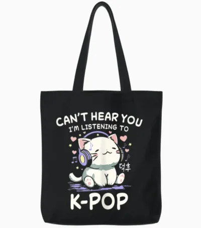 Korean Cat Can Not Hear You I Hear K-Pop Tote Bags - Black