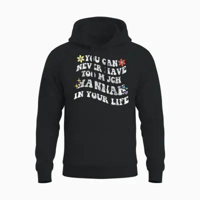 Retro Groovy Du Kannst Nie Zu Viel Hannah in Deinem Leben Haben Unisex Hoodie - Black