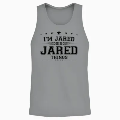 I’m Jared Doing Jared Things Unisex Tank Top - Sport Grey