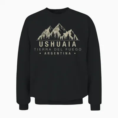 Ushuaïa, Terre De Feu, Argentine T-Shirt Haut De Gamme Unisex Sweatshirt - Black