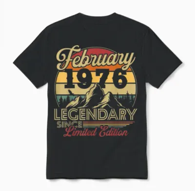 Vintage Cadeau Anniversaire 50 Ans Pour Né En Février 1976 Unisex T-Shirt - Black