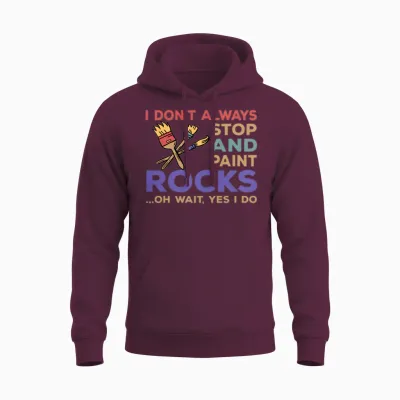 Funny Rock Painting Saying for Rock Painter Unisex Hoodie - Maroon
