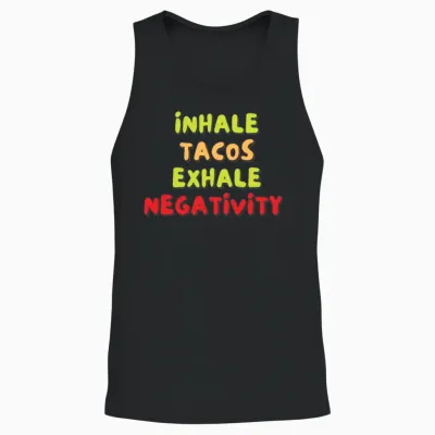 Tacos Funny Phrase Design Unisex Tank Top - Black