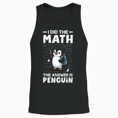 J'ai Fait Le Calcul, La Réponse Est Penguin Cute Penguin Lover Manche Longue Unisex Tank Top - Black