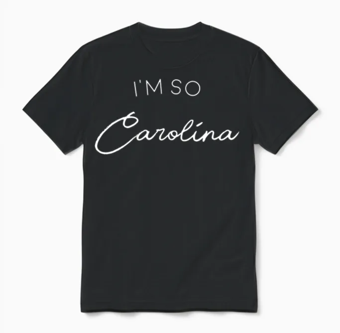 I'm So Carolina Unisex T-Shirt in Black