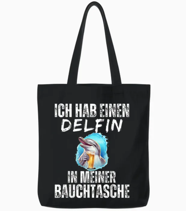Lustige Bier Und Trinksprüche Malle Shop - Delfin in Meiner Bauchtasche - Party Sommer T-Shirt Schwarz S Tote Bags in Black