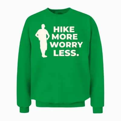 Hike More Worry Less Hiking Unisex Sweatshirt - Irish Green