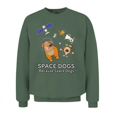 Space Dogs - Spaceship Galaxy Satellite Dogs Unisex Sweatshirt - Military Green