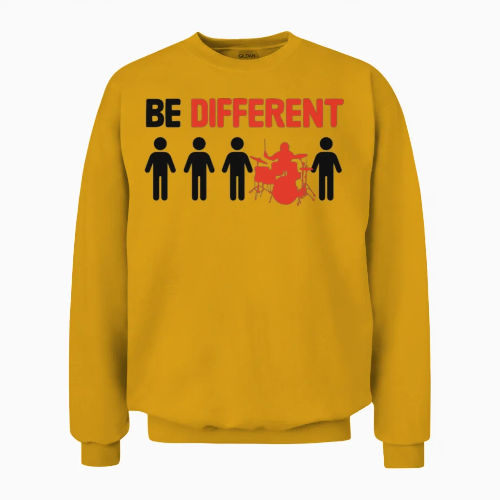 Be Different Funny Drummer - Drums Unisex Sweatshirt in Gold