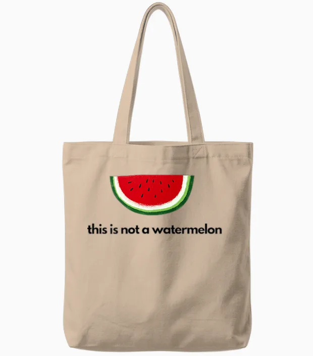 This Is Not a Watermelon Palestine Fun Tote Bags in Natural