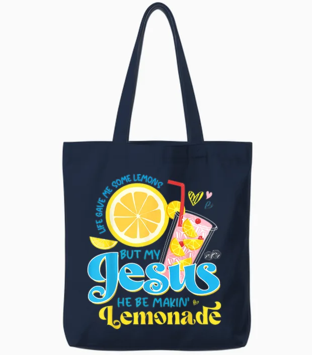 Life Gave Me Some Lemon but My Jesus He Be Makin' Lemonade Tote Bags in Navy