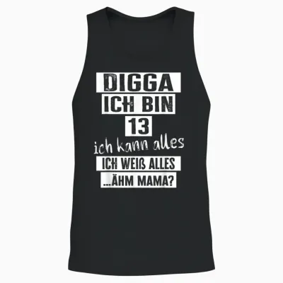 13 Geburtstag Mädchen Junge Digga Ich Bin 13 Jahre Unisex Tank Top - Black