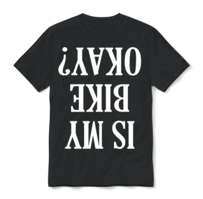 Is My Bike Okay Unisex T-Shirt - Black