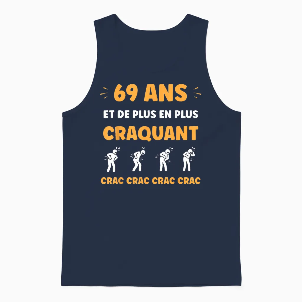 Crac Humour Fatigue Craquant 69 Ans Anniversaire Age 69 Ans Unisex Tank Top in Navy