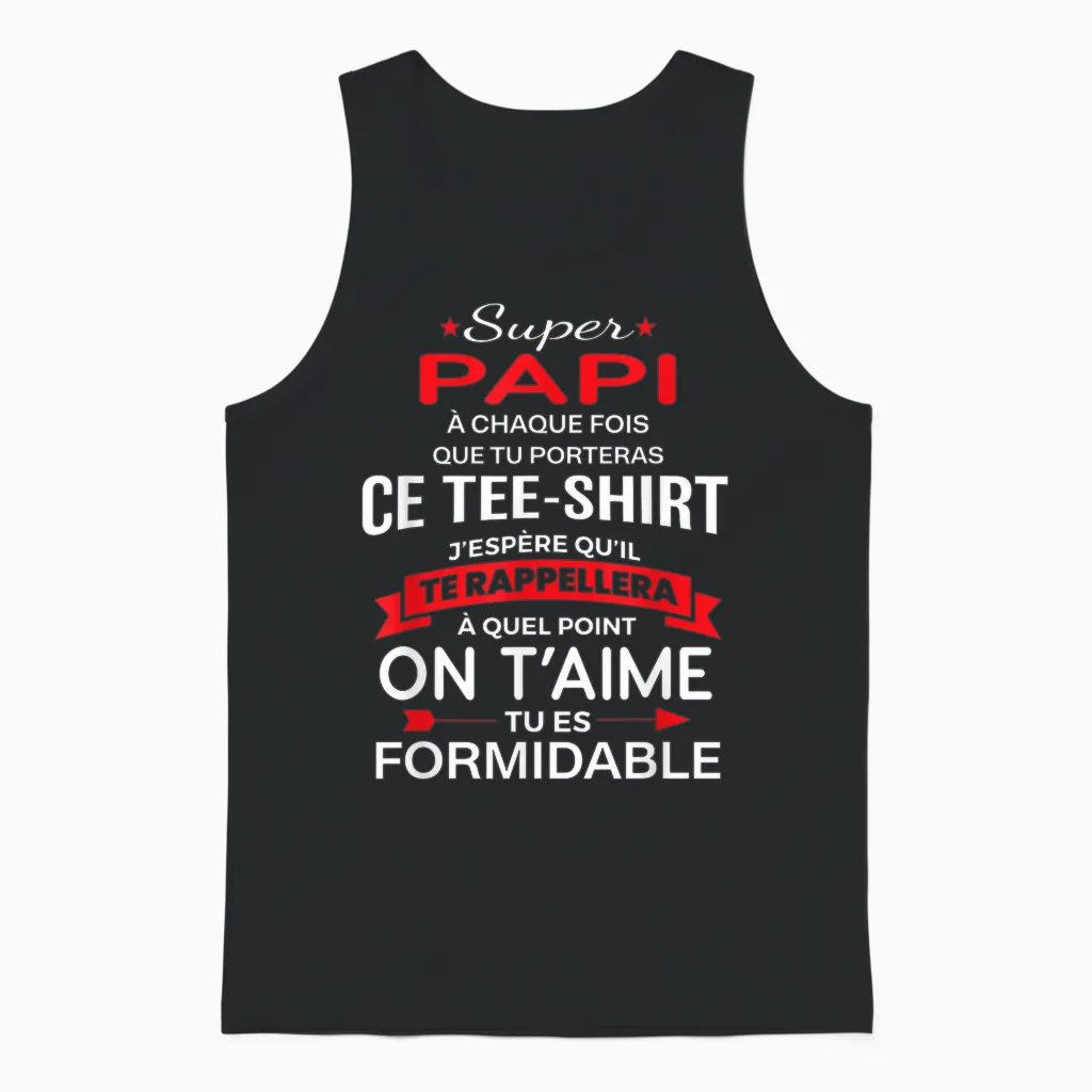 Super Papi on T'aime Gift Man Party Love Grandfather Unisex Tank Top in Black