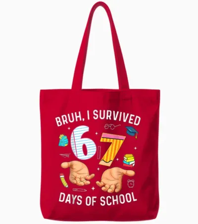 Bruh I Survived 67 Days of School Funny Six Seven Hands Meme Tote Bags - Red