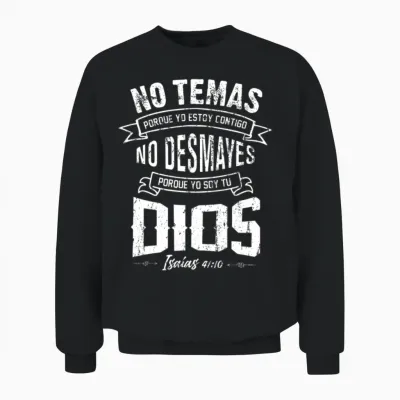 No Temas Christians Quote in Spanish Bible Verse Unisex Sweatshirt - Black