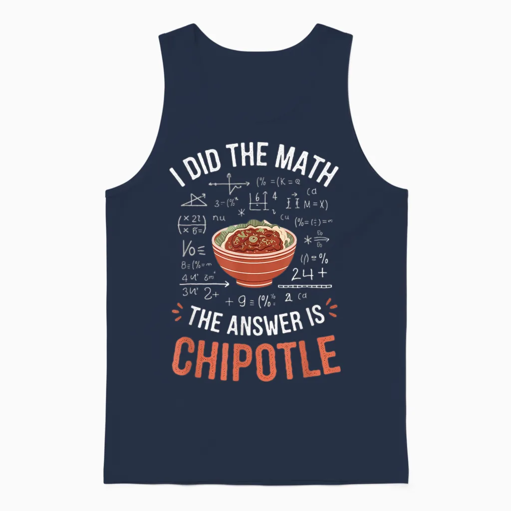 Food Lovers I Did the Math Answer Is Chipotle Unisex Tank Top in Navy