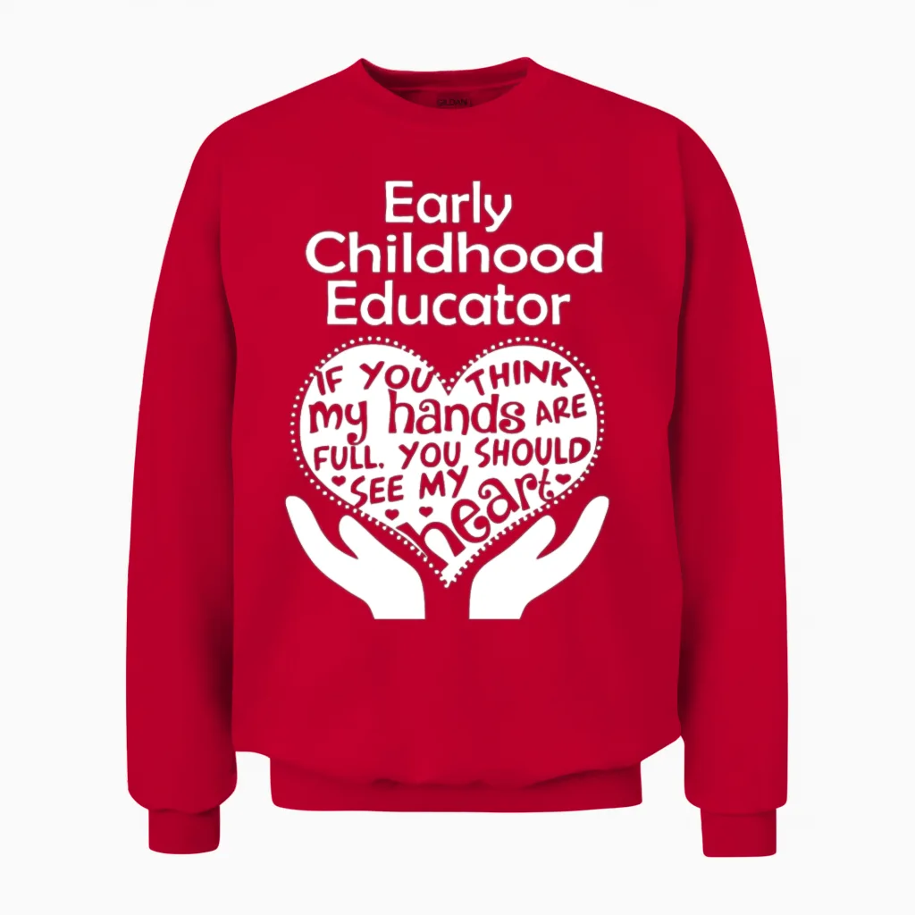 Early Childhood Educator Teachers Unisex Sweatshirt in Red