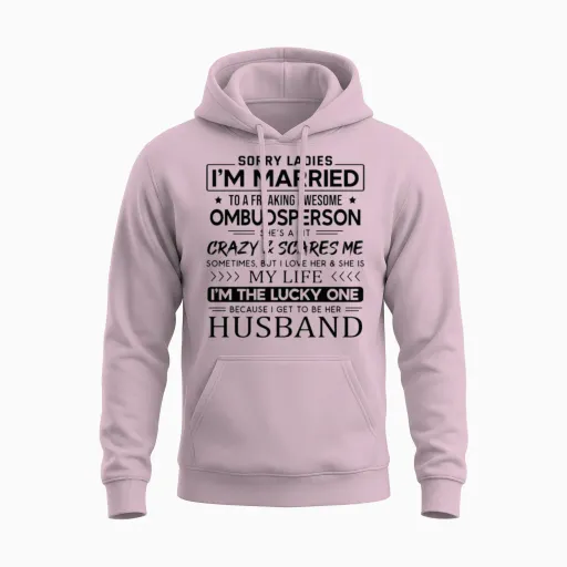 Ombudsperson Funny Saying for Husband Unisex Hoodie in Light Pink