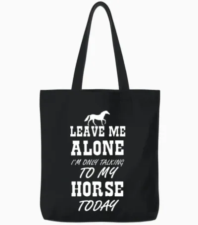 Talking to My Horse Today Girls Women Horse Lover Tote Bags - Black
