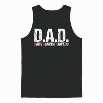 Father Against Diaper Toddler Dad Baby Problems Unisex Tank Top - Black