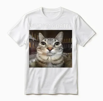 Wait I'm Goated Silly Cat Meme T-Shirt, Black Unisex T-Shirt - White
