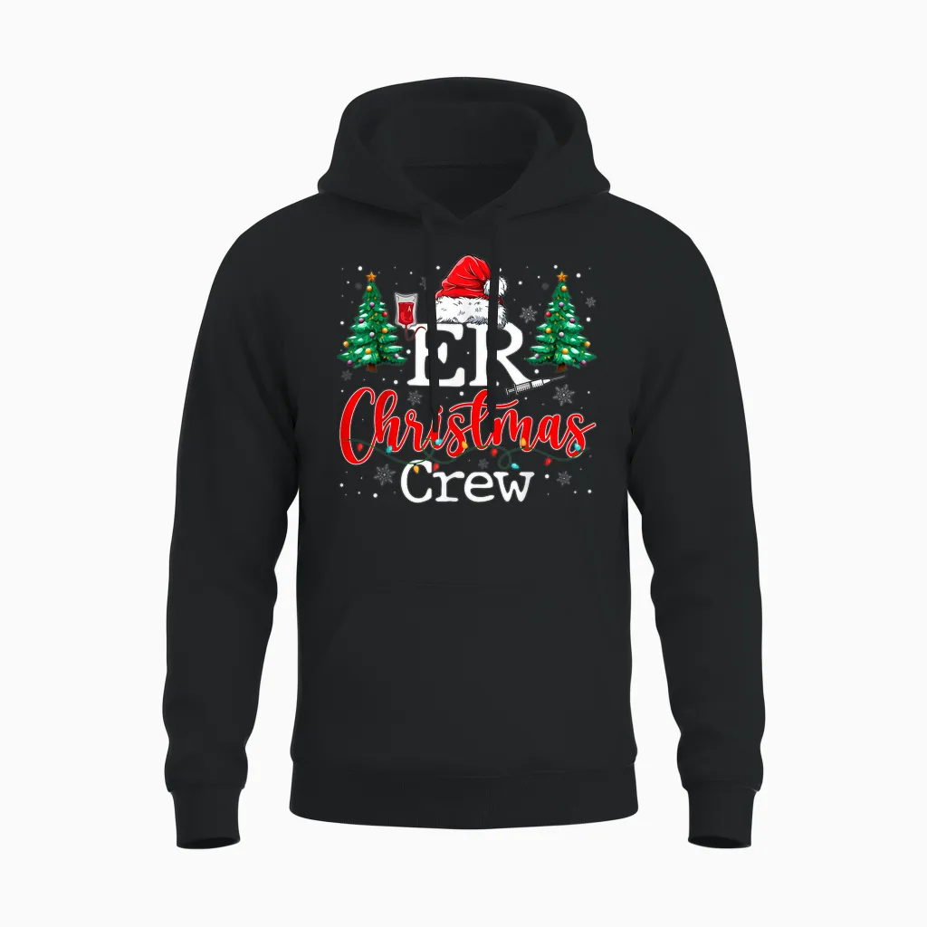Er Christmas Crew Emergency Room Nurse Er Techs & Secretary Unisex Hoodie in Black