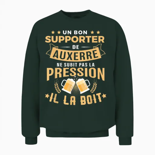 Bon Supporter Auxerre Drinks Pressure Humour Auxerre T-Shirt, Black, S Unisex Sweatshirt - Forest